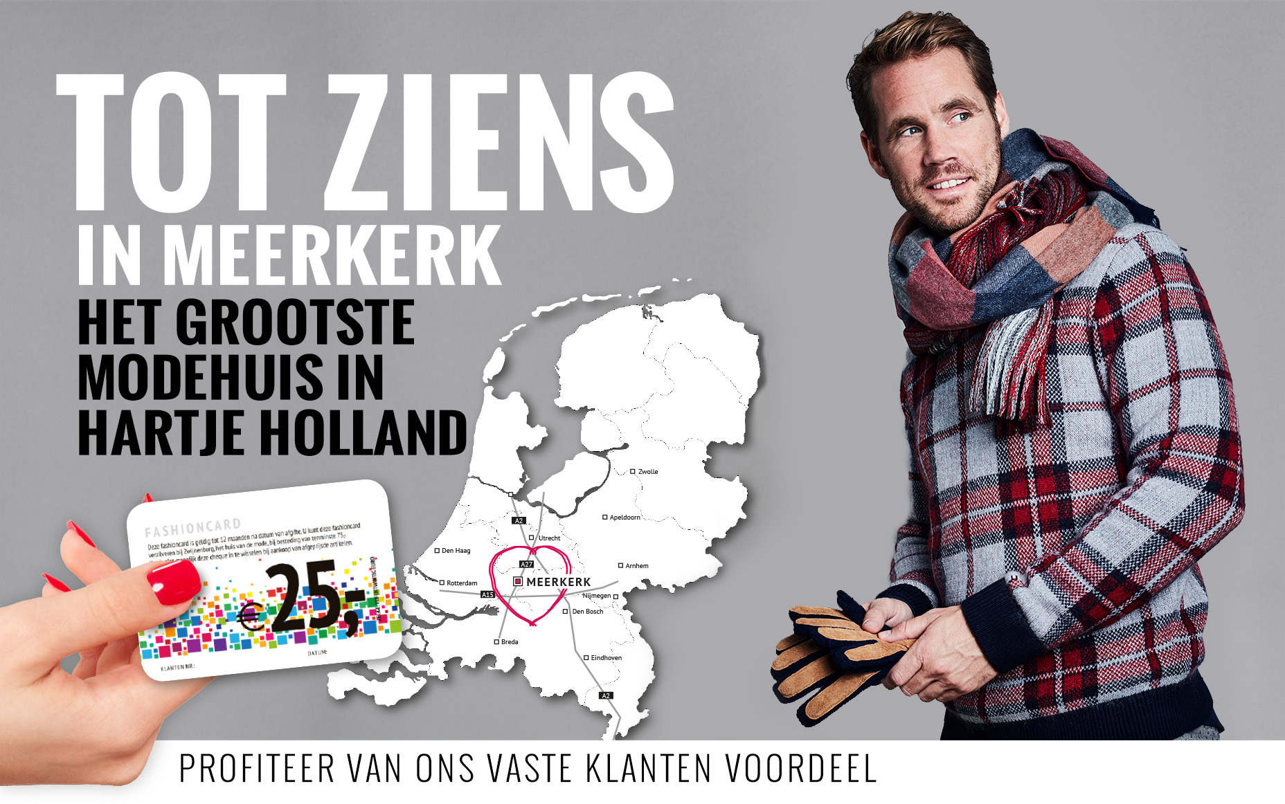 Tot ziens in Meerkerk - Het grootste modehuis in hartje Holland